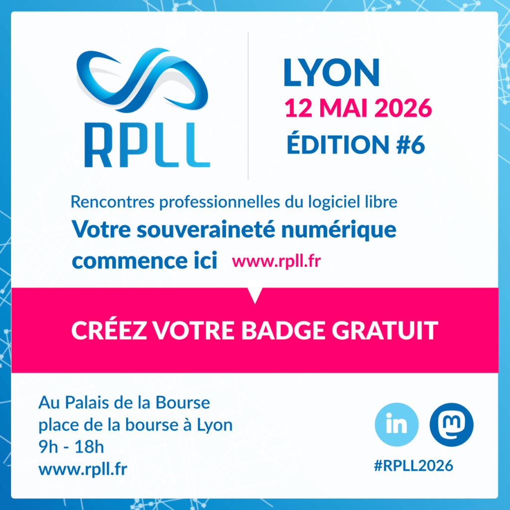 RPLL 2026 Rencontre Professionnelles du Logiciel Libre