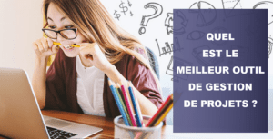 Comparatif des logiciels de gestion de projet